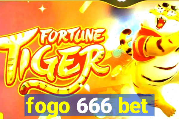 fogo 666 bet