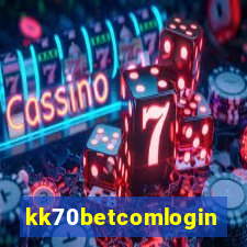 kk70betcomlogin