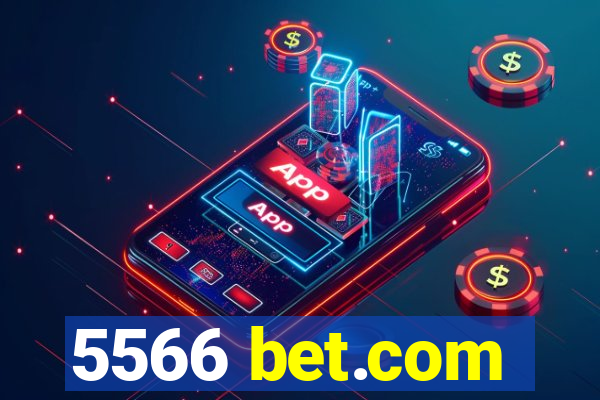 5566 bet.com