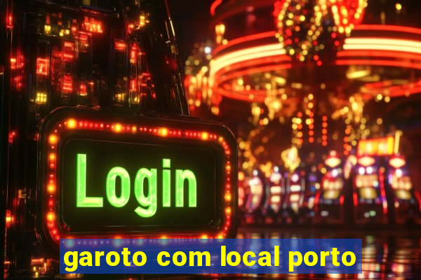 garoto com local porto