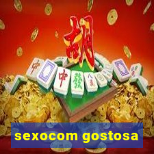 sexocom gostosa