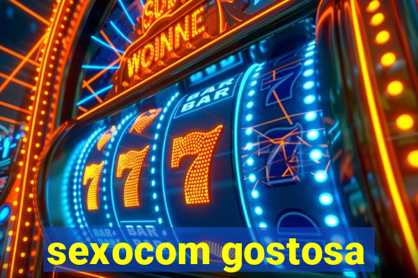 sexocom gostosa