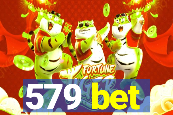 579 bet