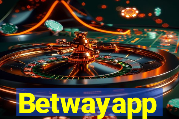 Betwayapp