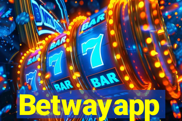 Betwayapp