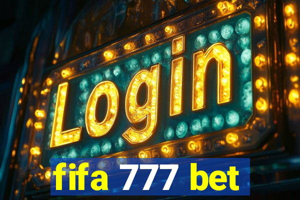 fifa 777 bet