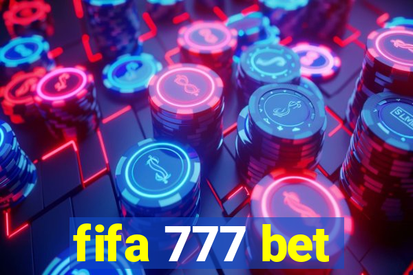 fifa 777 bet