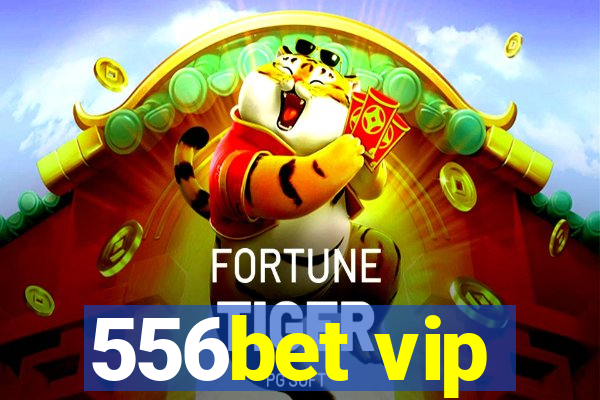 556bet vip