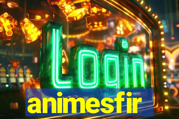 animesfir