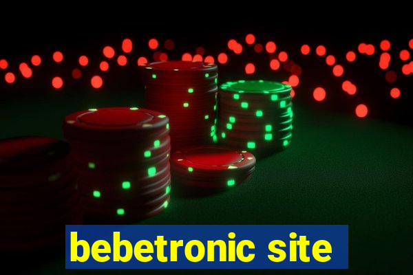 bebetronic site