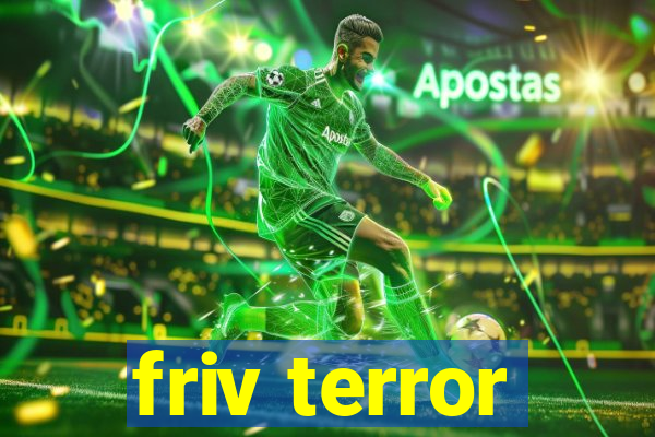 friv terror