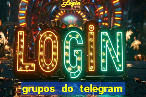 grupos do telegram mais 18