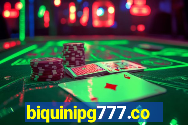 biquinipg777.com