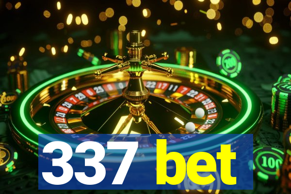 337 bet