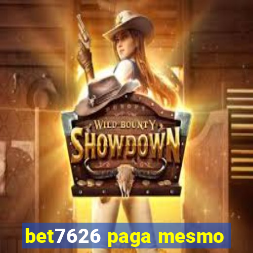 bet7626 paga mesmo