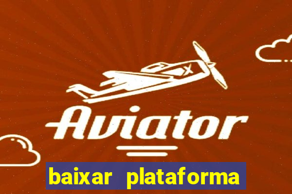 baixar plataforma 939 bet