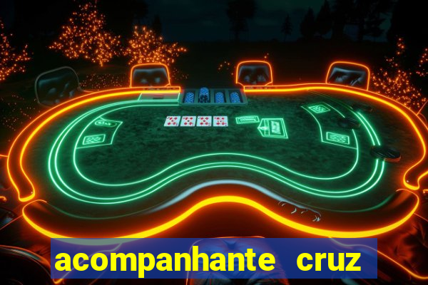 acompanhante cruz das almas