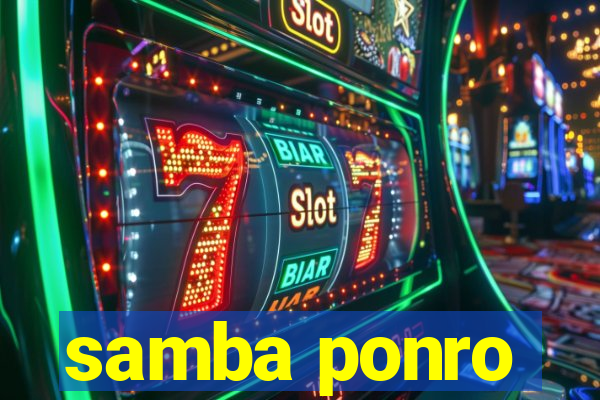 samba ponro