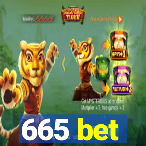 665 bet