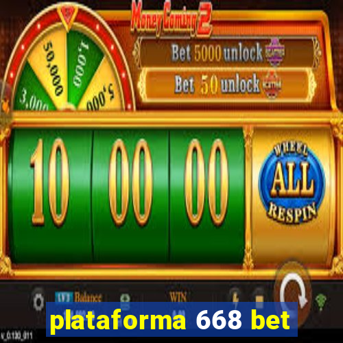 plataforma 668 bet