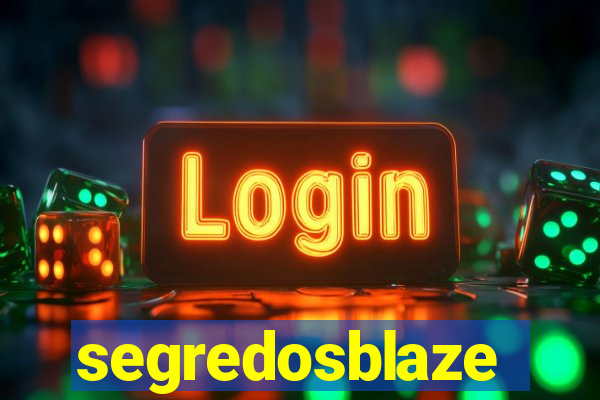 segredosblaze