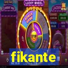 fikante