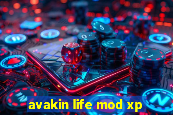 avakin life mod xp