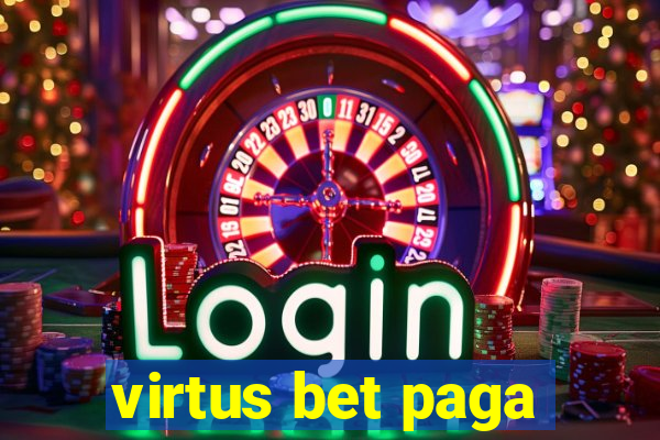 virtus bet paga