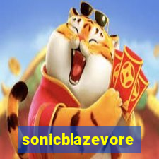 sonicblazevore