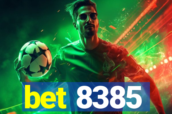 bet 8385