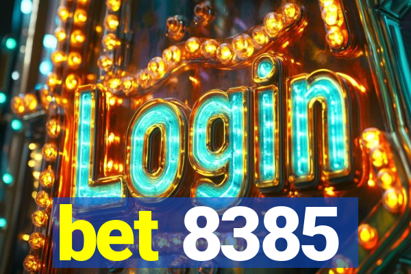 bet 8385