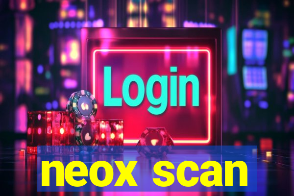 neox scan