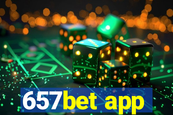 657bet app