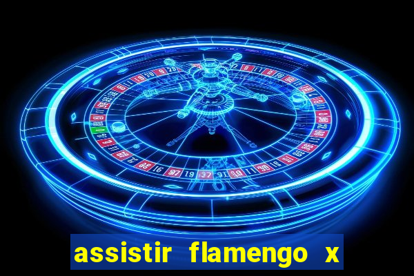 assistir flamengo x corinthians futemax