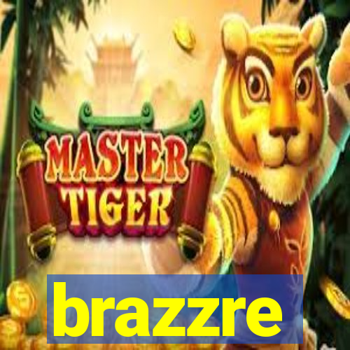 brazzre