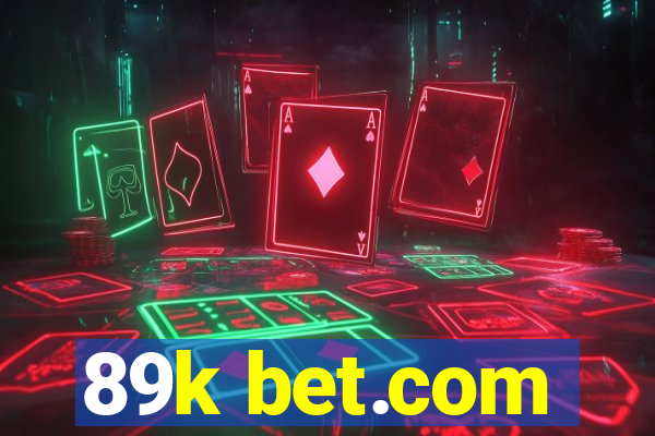 89k bet.com