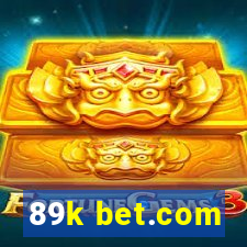 89k bet.com