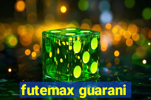 futemax guarani