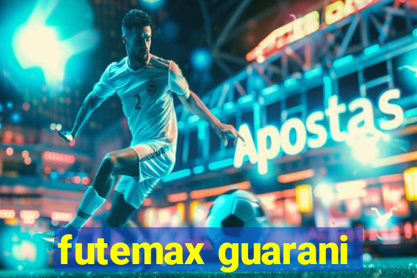 futemax guarani