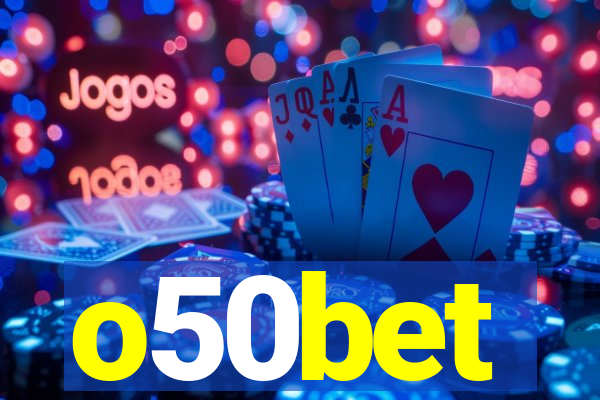 o50bet