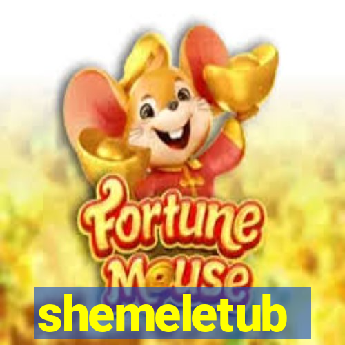 shemeletub