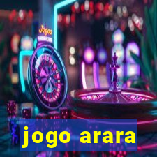 jogo arara