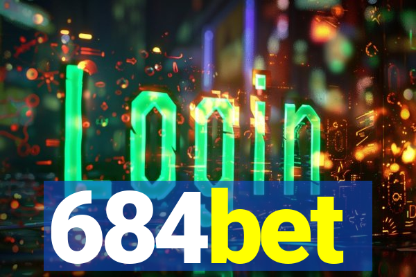 684bet