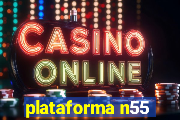 plataforma n55