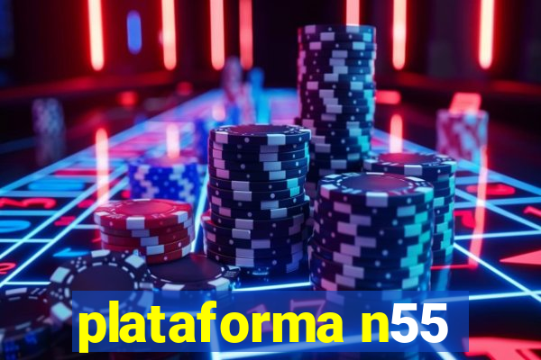 plataforma n55