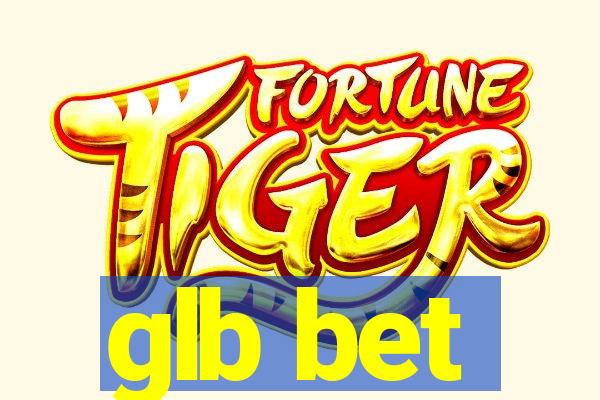 glb bet