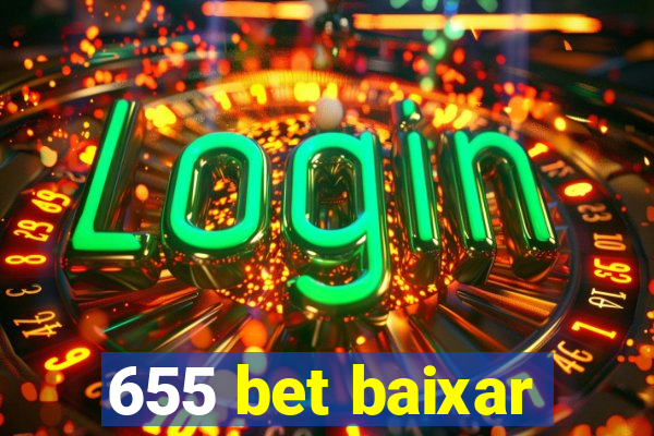 655 bet baixar