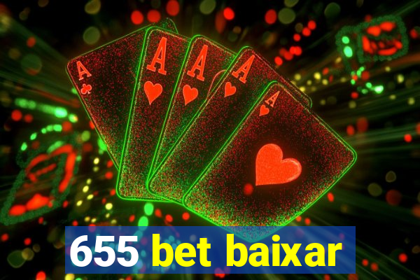 655 bet baixar