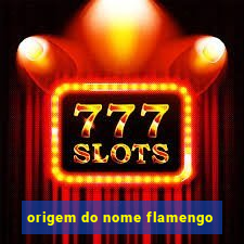 origem do nome flamengo