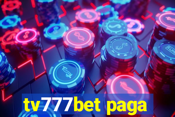 tv777bet paga